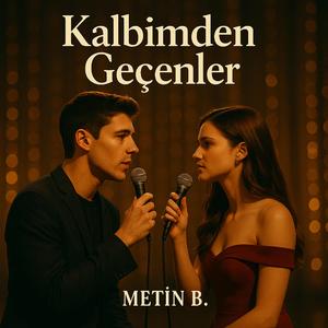 Kalbimden Geçenler