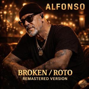 Broken / Roto (Remastered Version)
