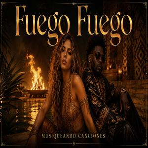 Fuego Fuego