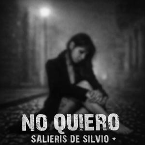 No Quiero