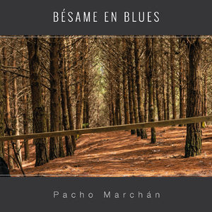 Bésame en Blues