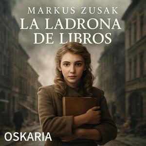 LA LADRONA DE LIBROS