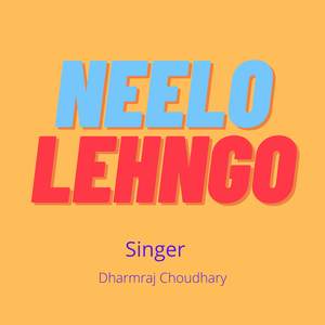 Neelo Lehngo