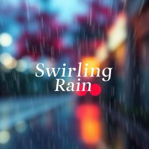 Swirling rain
