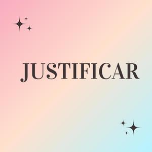 Justificar