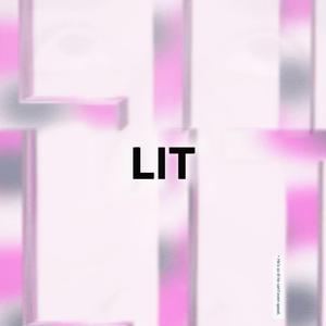 LIT (feat. TropheT)