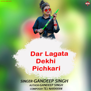 Dar Lagata Dekhi Pichkari