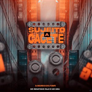 Sujeito a Cacete (feat. Dj TG Beats)