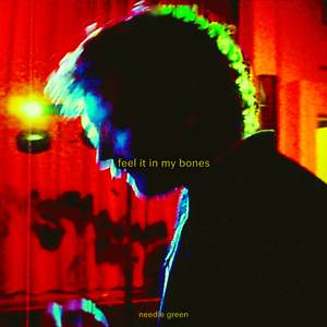 Feel It in My Bones