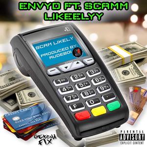 Scam Likely Reloaded (feat. ScammLikeelyy)
