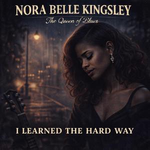 I Learned the Hard Way