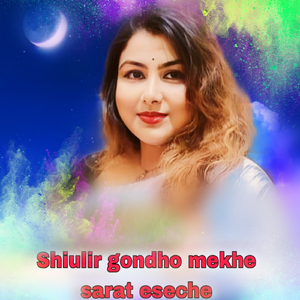 Shiulir gondho mekhe sarat eseche