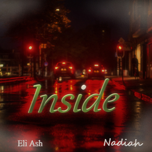 Inside (feat. Nadiah)