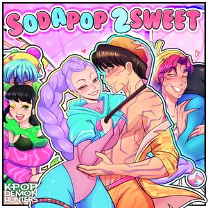Soda Pop 2 (from "KPop Demon Hunters") (feat. JOREL, Jason Tanners, Tre Watson, Kathy-Chan & Kitkat)