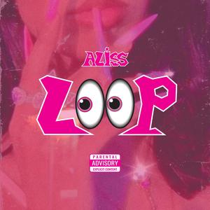 LOOP (feat. NAYA)