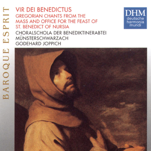 Vir Dei Benedictus (Gregorian Chants from the Mass and Office for the Feast of St. Benedict of Nursia):Versiculus: Justum deduxit / Hodie benedicamus Domino