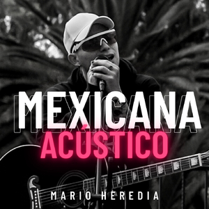 Mexicana (Acústico)