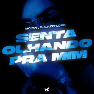 Senta Olhando Pra Min