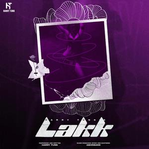 Lakk (feat. Abhinsane)