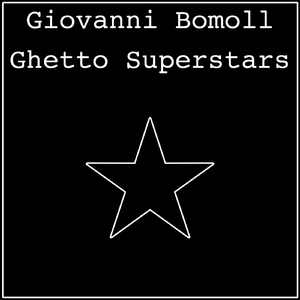 Ghetto Superstars