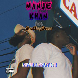 Love About Me (feat. BeatBoyBravo)