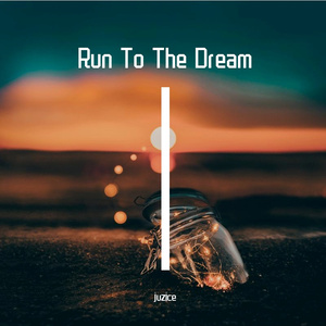run to the dream