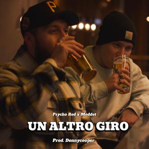 Un altro giro (feat. Meddet & Denny Cooper)