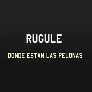 Donde Estan las Pelonas