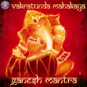 Vakratunda Mahakaya (Ganesh Mantra)