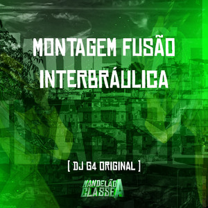 Montagem Fusão Interbráulica