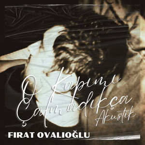 O Kapımı Çalmadıkça (Akustik)