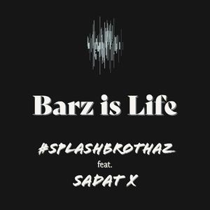 Barz is Life (feat. Sadat X, Ski Beatz, Lex Lakaiser & Michael Cesar Leo)