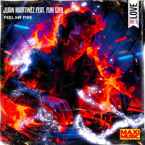 Feel My Fire (feat. Fun Girl)