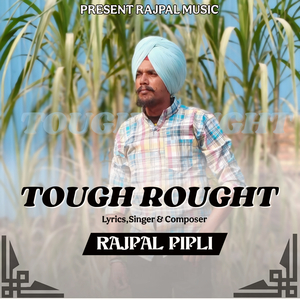 Tough Rought