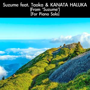 KANATA HALUKA (From "Suzume") [For Piano Solo]