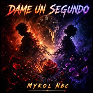 Dame Un Segundo (Bachata)
