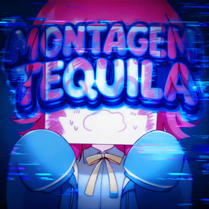 MONTAGEM TEQUILA (SLOWED)