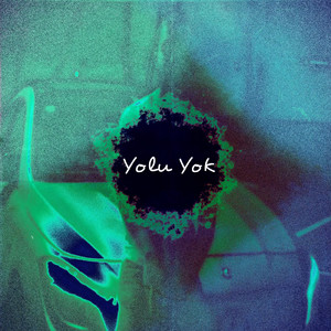 Yolu Yok