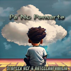 PA' No Pensarte