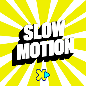 Slow Motion