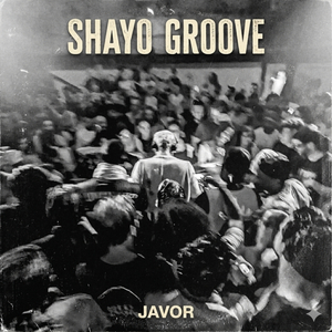 Shayo Groove