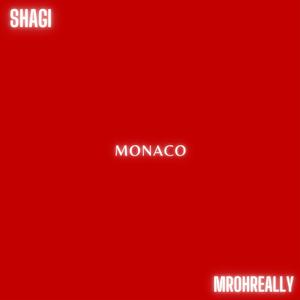 Monaco (feat. MrOhReally)