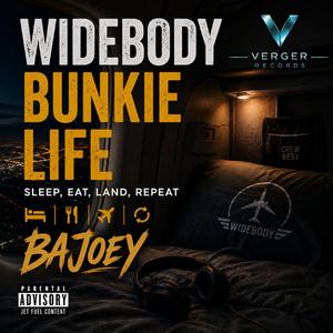 Widebody Bunkie Life