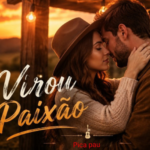 Virou paixão