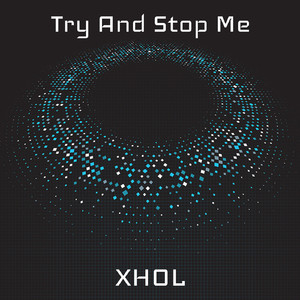 Try And Stop Me (Original Mix)