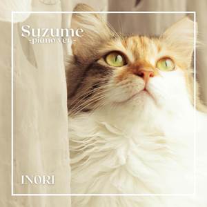 Suzume (Piano Version)