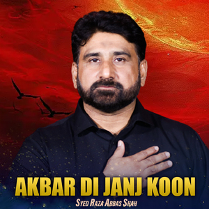 Akbar Di Janj Koon
