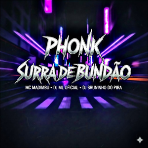Phonk Surra de Bundão