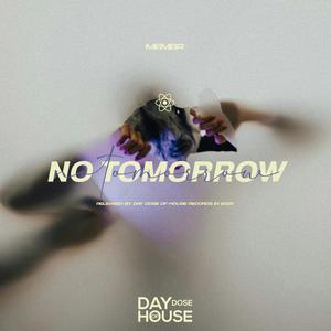 No Tomorrow