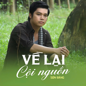 Về Lại Cội Nguồn